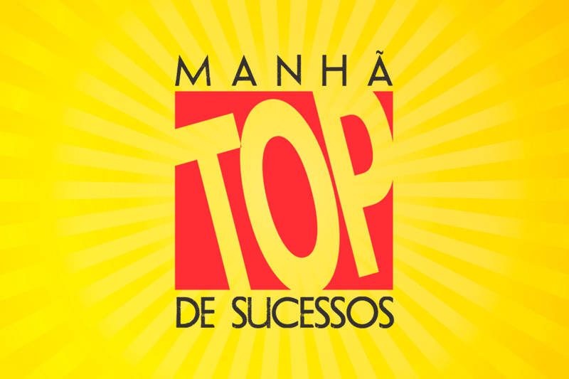 Manhã Top de Sucessos